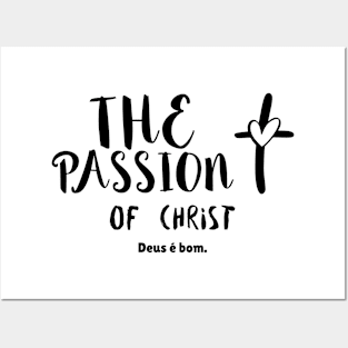 The passion of christ Posters and Art